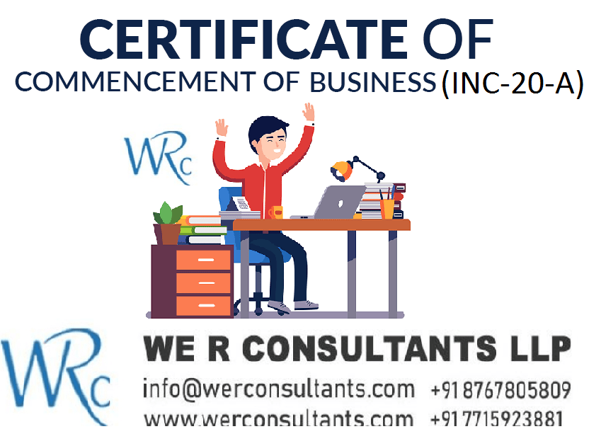 Form INC-20A (Certificate of Commencement of business)